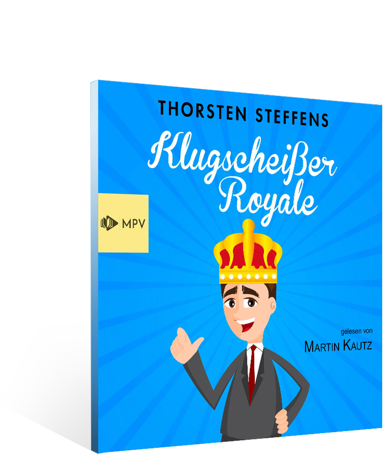 Cover des Hörbuchs zu Klugscheißer Royale, gelesen von Martin Kautz, erschienen im MPV Verlag im Dezember 2021